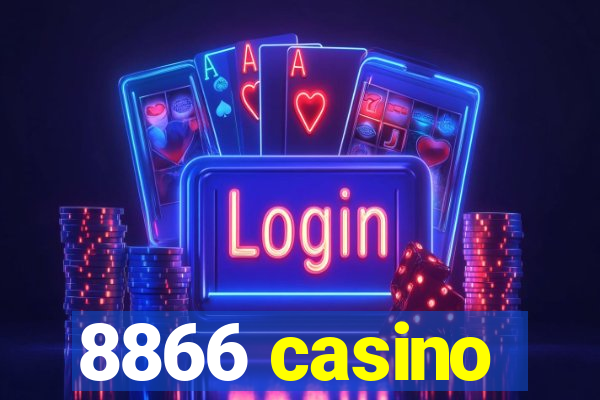 8866 casino